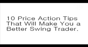 10 เคล็ดลับ Price Acrtion สำหรับ Swing Trader