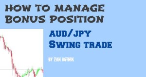 AUD/JPY Forex Swing Bounce Trade – How to Manage Bonus Position