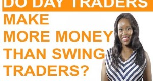 Day Trading and Swing Trading: Do Day Traders Make Money Than Swing Traders?