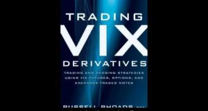 Download PDF Trading VIX Derivatives Trading and Hedging Strategies Using VIX Futures Options and Ex