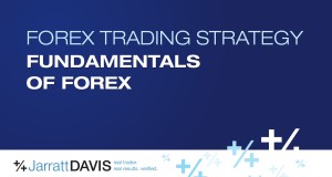 Fundamentals of Forex – Forex Trading Strategy Q&A