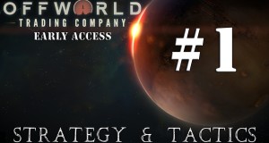 Offworld Trading Company Strategy & Tactics: Introduction