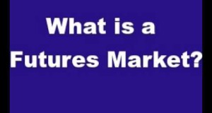What is a Futures Market? How Do Futures Markets Work?